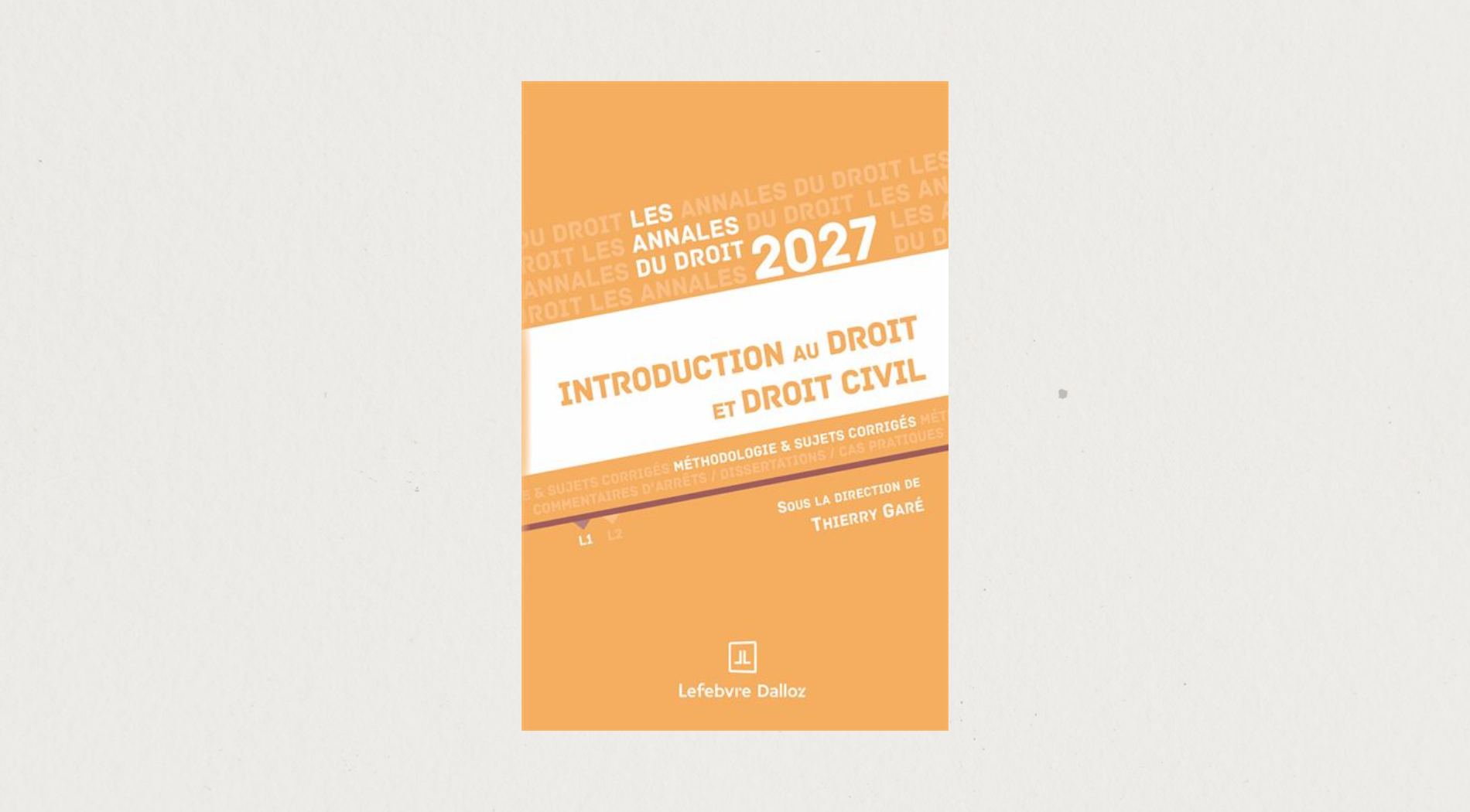 Illustration de l'article Annales introduction au droit et droit civil 2027 